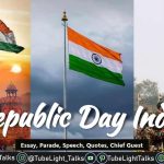 Republic Day 2022 India Essay, Parade Ticket, Images, Speech, Quotes, Chief Guest, 26 January