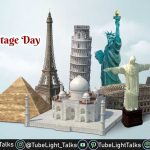 World Heritage Day 2022 [Hindi] Theme, Quotes, History, Significance