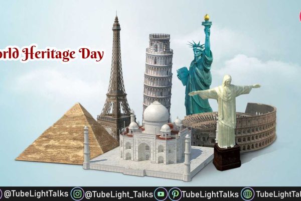 World Heritage Day 2022 [Hindi] Theme, Quotes, History, Significance