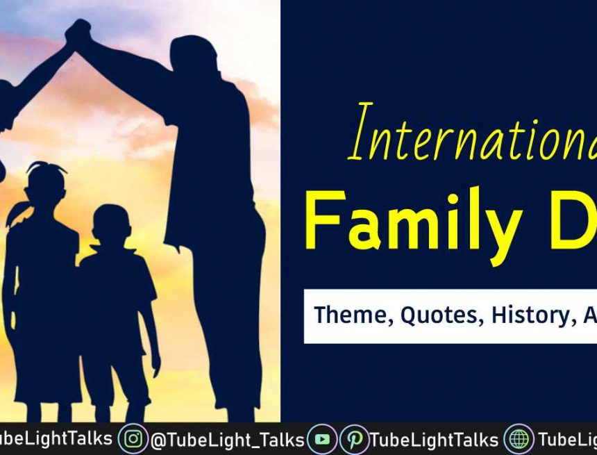 International Family Day 2022 [Hindi] Theme, Quotes, History, Activity