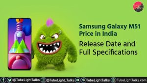 Samsung Galaxy M51 Price in India specs