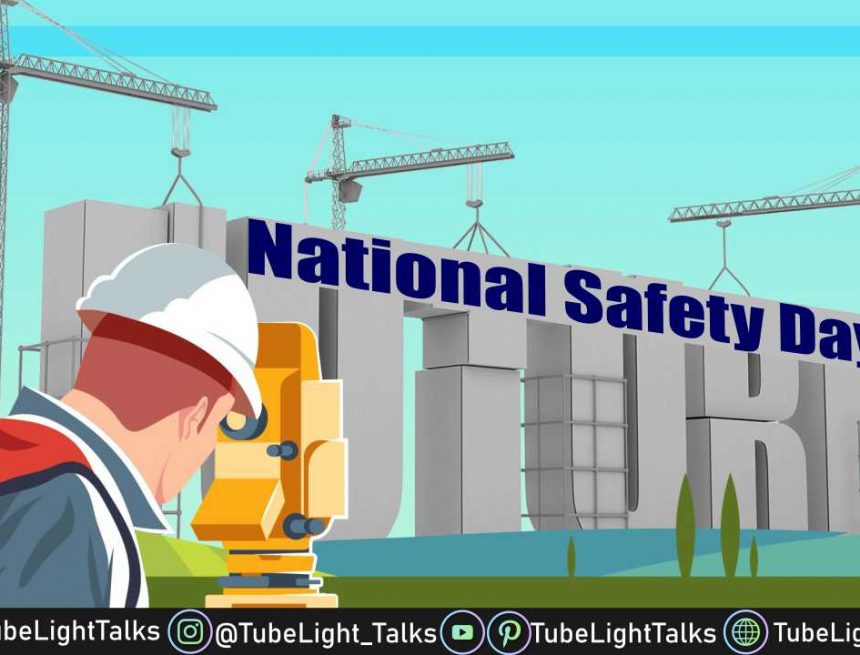National Safety Day 2022 [Hindi] Theme, History, Speech, Quotes