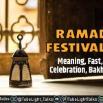 Ramadan festival 2021 Meaning, Fast, Quotes, Celebration, Bakhabar Sant