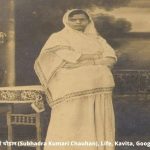 सुभद्रा कुमारी चौहान Subhadra Kumari Chauhan, Life, Kavita, Google Doodle