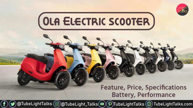 Ola Electric scooter Feature, Price, Specifications, Battery, Performance