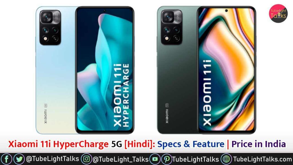 Xiaomi 11i HyperCharge 5G price in india specs and features in hindi