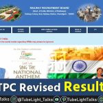 RRB NTPC Revised Result 2022 घोषित हुआ एनटीपीसी CBT 1 का परिणाम
