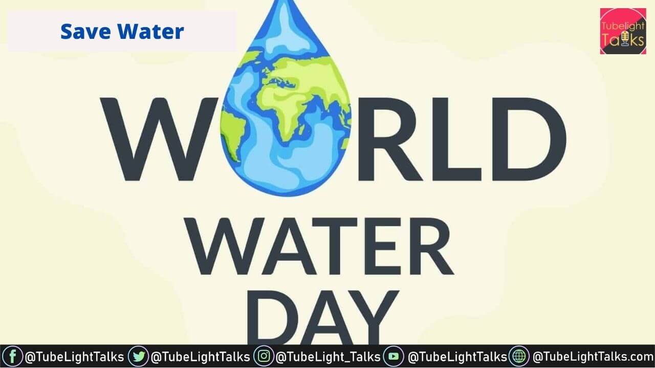 World Water Day [Hindi] Theme, Quotes, History, Importance, जल दिवस