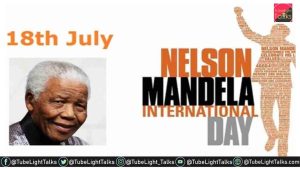 Nelson Mandela International Day [Hindi] नेल्सन मंडेला के बारे में