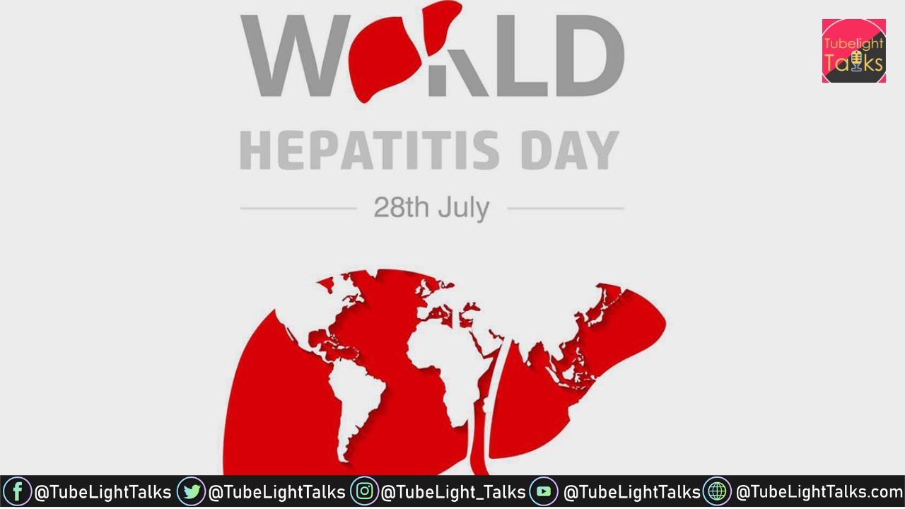 World Hepatitis Day 2022 [Hindi] Theme, History, Quotes, Types