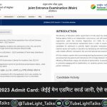 JEE Main 2023 Admit Card [Hindi] जेईई मेन एडमिट कार्ड जारी