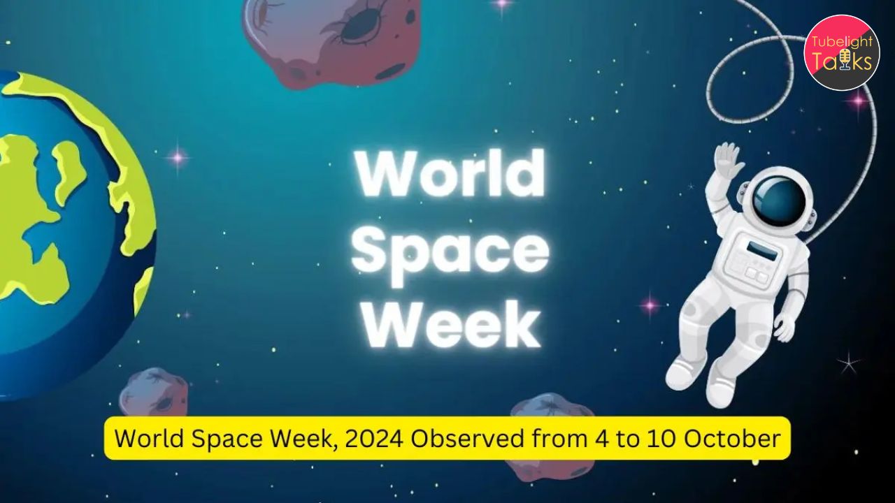 World Space Week 2024 Date, History, Theme, Objective