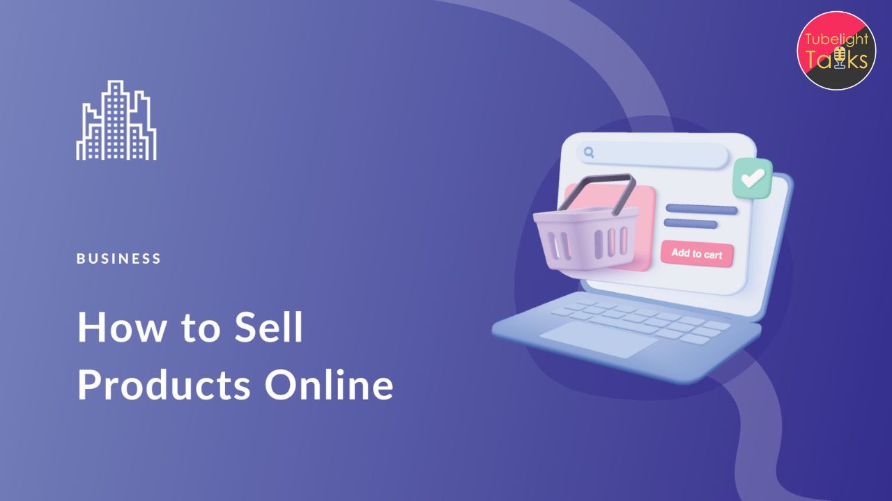 How to Sell Online A Step-by-Step Guide for Beginners