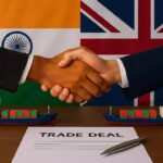 India-UK Free Trade Agreement (FTA) Simplified What It Means For You