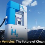 Hydrogen Vehicles The future of Clean Mobility