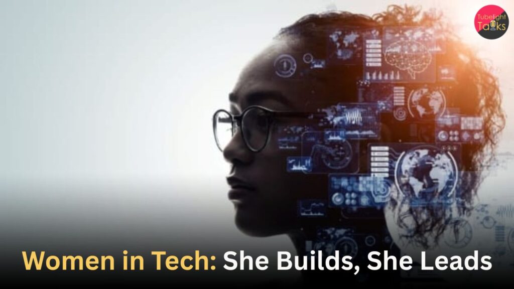 Women in Tech 2025 She Builds, She Leads