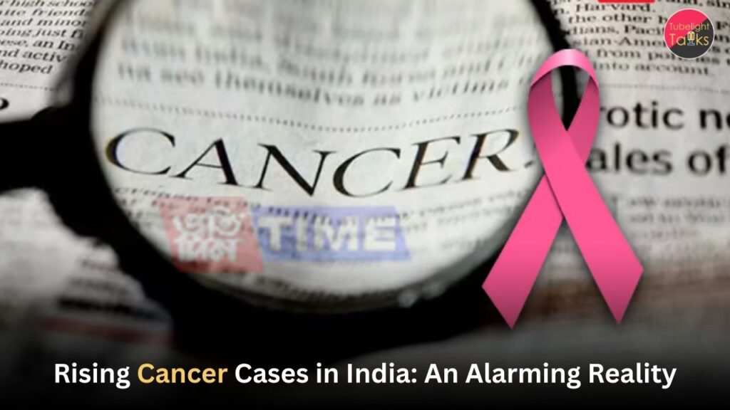 Rising Cancer Cases in India An Alarming Reality