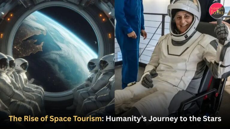 The Rise of Space Tourism in 2025 Humanity’s Journey to the Stars
