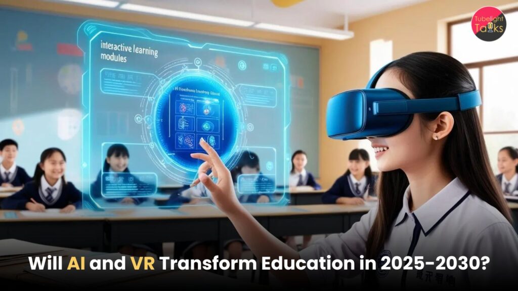 Will AI and VR Transform Education in 2025 The Future of Global Classrooms Unveiled