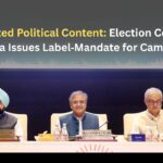 AI‑Generated Political Content: Election Commission of India Issues Label‑Mandate for Campaigns AI‑Generated Political Content Election Commission of India Issues Label‑Mandate for Campaigns