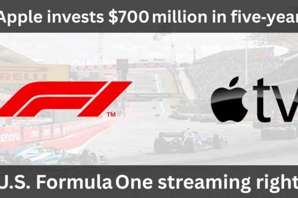 Apple invests $700 million in five‑year U.S. Formula One streaming rights