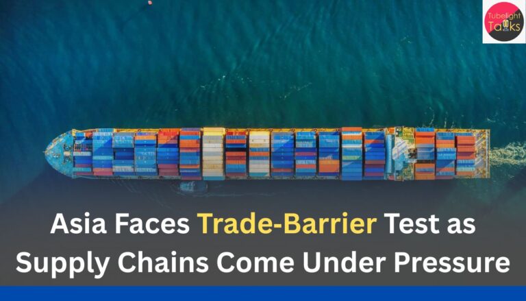 Asia Faces Trade Barrier Test as Supply Chains Come Under Pressure