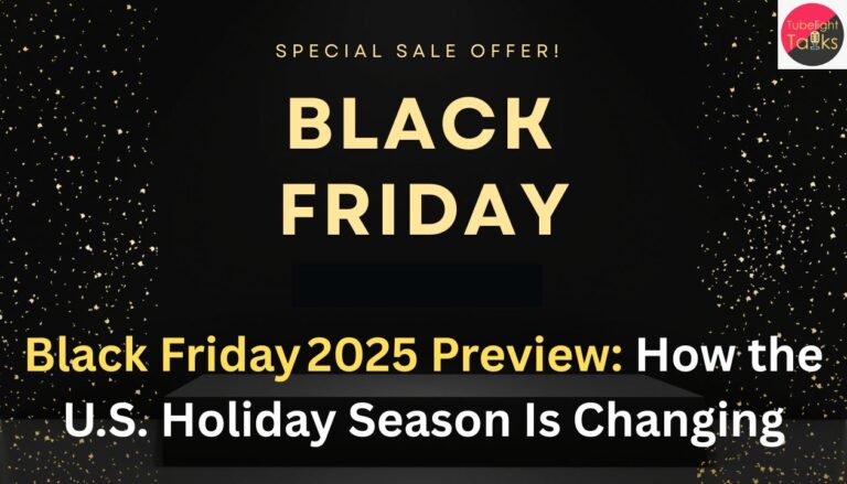 Black Friday 2025 Preview How the U.S. Holiday Season Is Changing