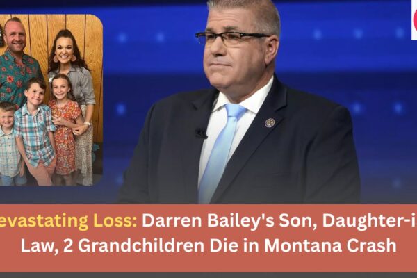 Devastating Loss Darren Bailey's Son, Daughter-in-Law, 2 Grandchildren Die in Montana Crash