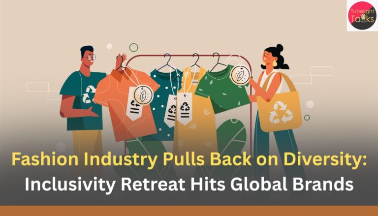 Fashion Industry Pulls Back on Diversity Inclusivity Retreat Hits Global Brands