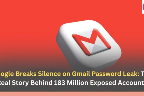 Google Breaks Silence on Gmail Password Leak The Real Story Behind 183 Million Exposed Accounts