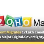 Government Migrates 12 Lakh Emails to Zoho Mail in Major Digital‑Sovereignty Move Government Migrates 12 Lakh Emails to Zoho Mail in Major Digital‑Sovereignty Move