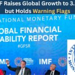 IMF Raises Global Growth to 3.2% but Holds Warning Flags