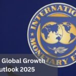 IMF’s Global Growth Outlook 2025