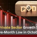 India’s Private Sector Growth Slows to Five‑Month Low in October India’s Private Sector Growth Slows to Five‑Month Low in October