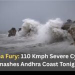 Montha Fury: 110 Kmph Severe Cyclone Smashes Andhra Coast Tonight; Odisha Shuts Down Amid Landslide Fears Montha Fury 110 Kmph Severe Cyclone Smashes Andhra Coast Tonight; Odisha Shuts Down Amid Landslide Fears