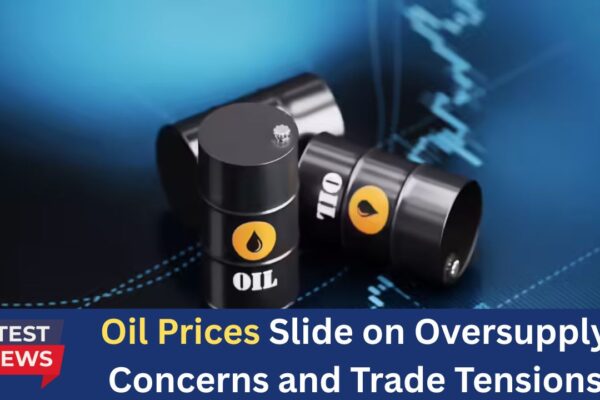 Oil Prices Slide on Oversupply Concerns and Trade Tensions