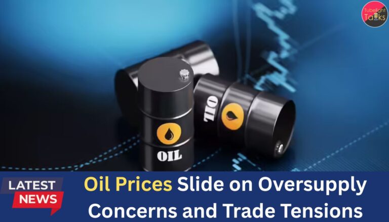 Oil Prices Slide on Oversupply Concerns and Trade Tensions
