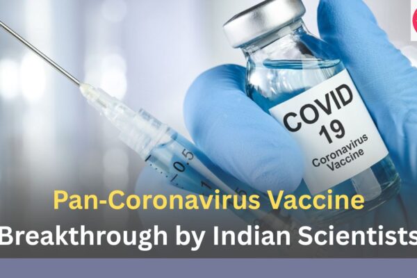 Pan‑Coronavirus Vaccine Breakthrough by Indian Scientists