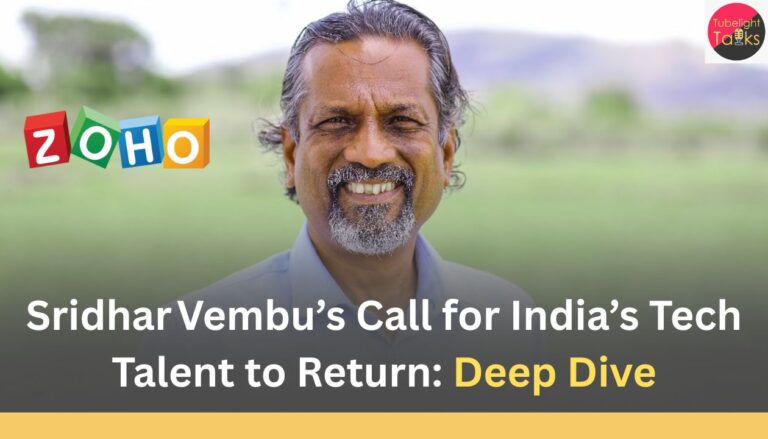 Sridhar Vembu’s Call for India’s Tech Talent to Return Deep Dive