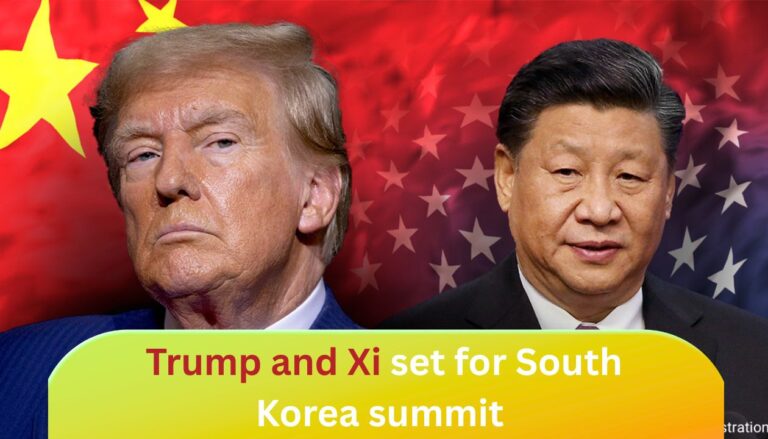 Trump and Xi set for South Korea summit in bid to ease US‑China trade standoff