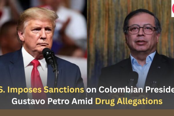 U.S. Imposes Sanctions on Colombian President Gustavo Petro Amid Drug Allegations U.S. Imposes Sanctions on Colombian President Gustavo Petro Amid Drug Allegations