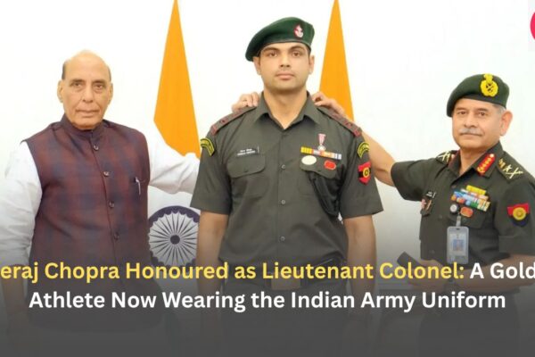Neeraj Chopra Honoured as Lieutenant Colonel A Golden Athlete Now Wearing the Indian Army Uniform