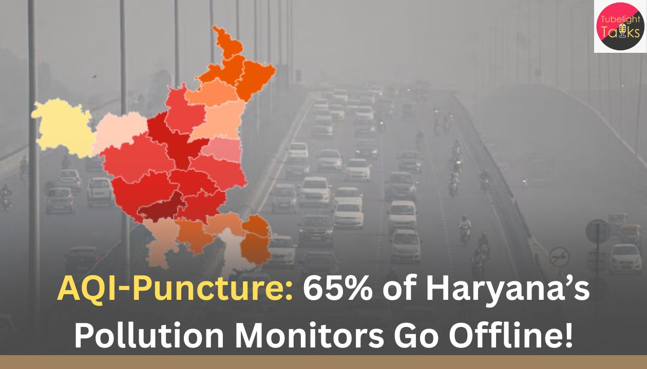AQI-Puncture 65% of Haryana’s Pollution Monitors Go Offline!