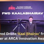 AI-Powered Drone ‘Kaal Bhairav’ from India Wins Silver at ARCA Innovation Awards 2025