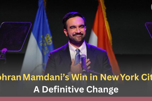 Zohran Mamdani’s Win in New York City: A Definitive Change