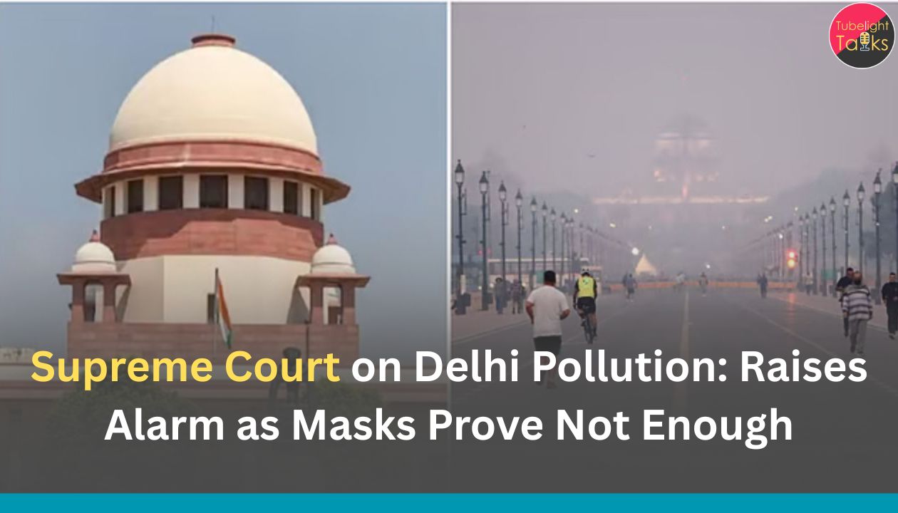 Supreme Court on Delhi Pollution: Raises Alarm as Masks Prove Not Enough