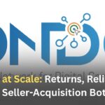 ONDC at Scale: Returns, Reliability and the Seller-Acquisition Bottleneck