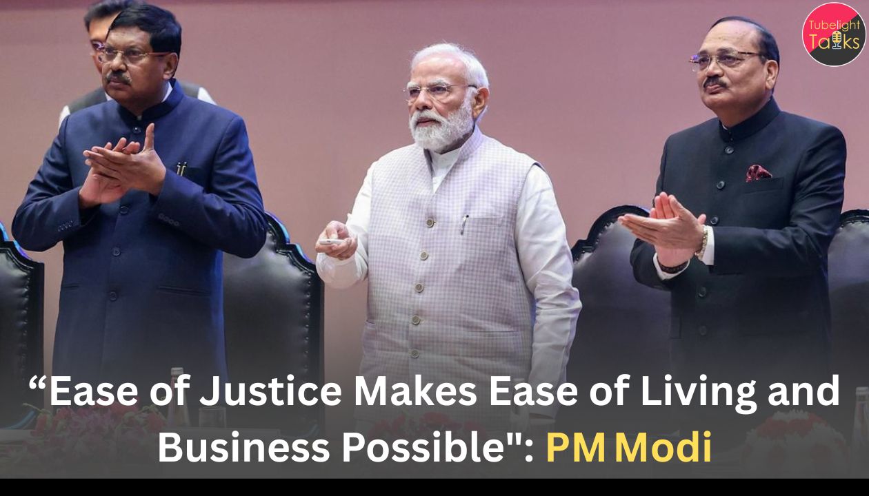 “Ease of Justice Makes Ease of Living and Business Possible": PM Modi