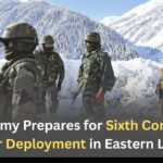 Indian Army Prepares for Sixth Consecutive Winter Deployment in Eastern Ladakh