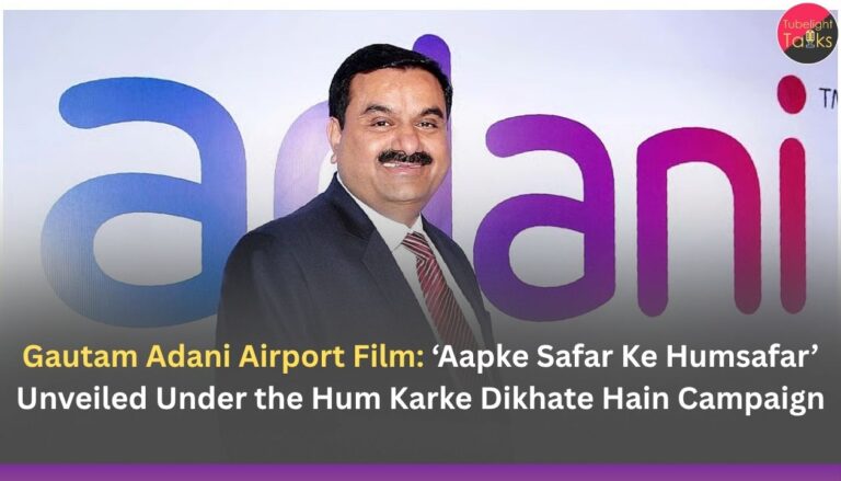 Gautam Adani Airport Film: ‘Aapke Safar Ke Humsafar’ Unveiled Under the Hum Karke Dikhate Hain Campaign